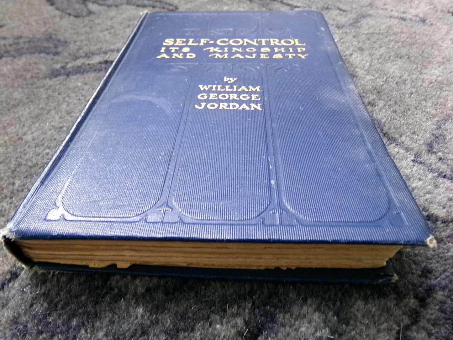 William George Jordan Antique Book Lot of 3 Self-Control Kingship Individuality